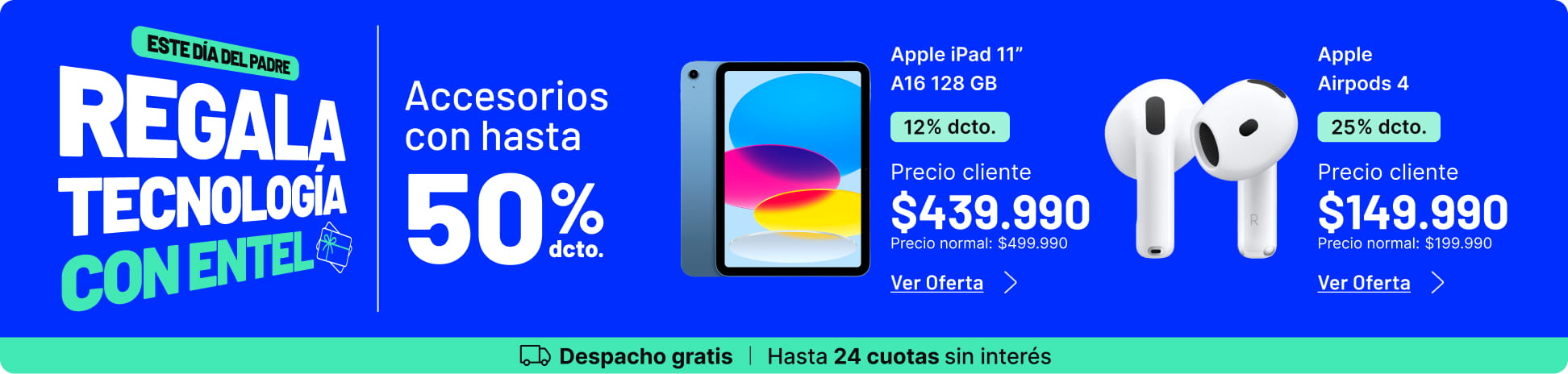 Este dia del padre regala tecnologia con Entel